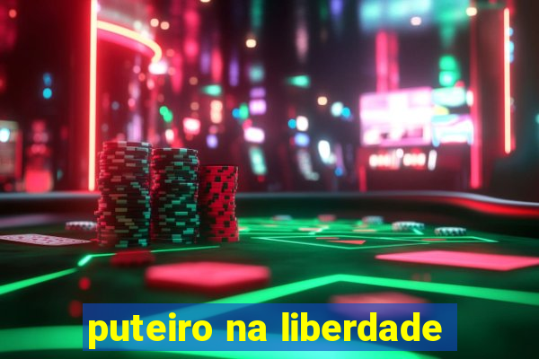 puteiro na liberdade